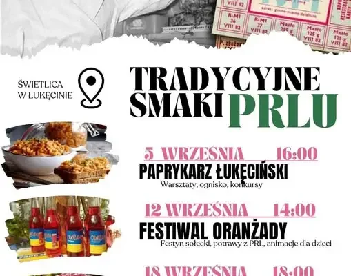 Tradycyjne Smaki PRL-u w Łukęcinie: powrót do smaków dzieciństwa