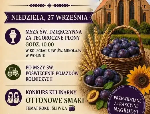 Wolin zaprasza na Święto Zbiorów – Ottonowe Smaki już 27 września